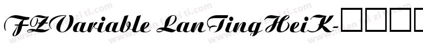 FZVariable LanTingHeiK字体转换